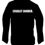 Legally Loaded Long Sleeve